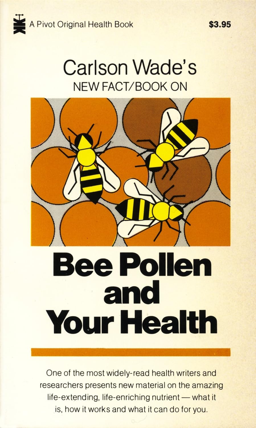Carlson Wade's New fact book on bee pollen and your health cover