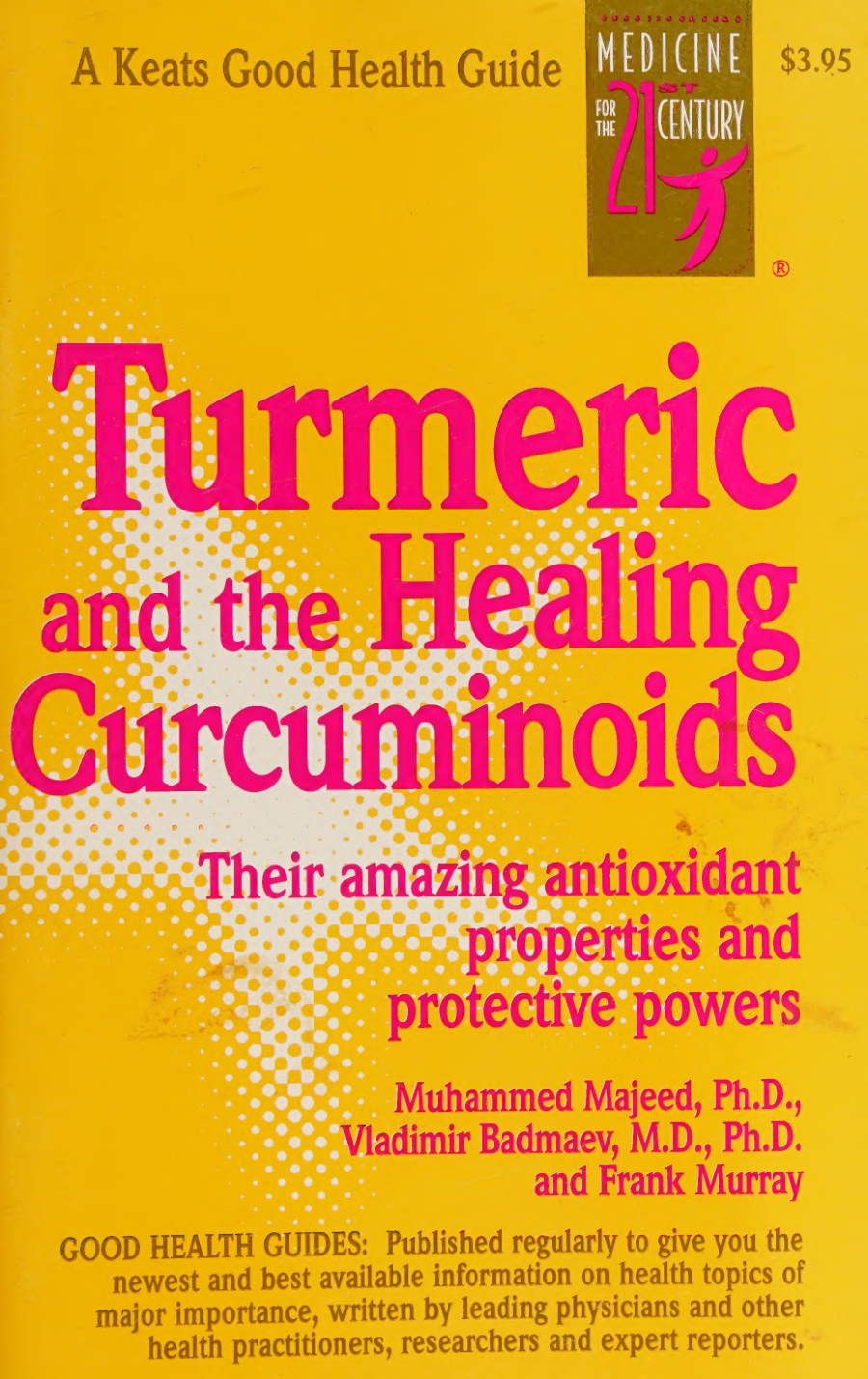 Turmeric and the Healing Curcuminoids cover