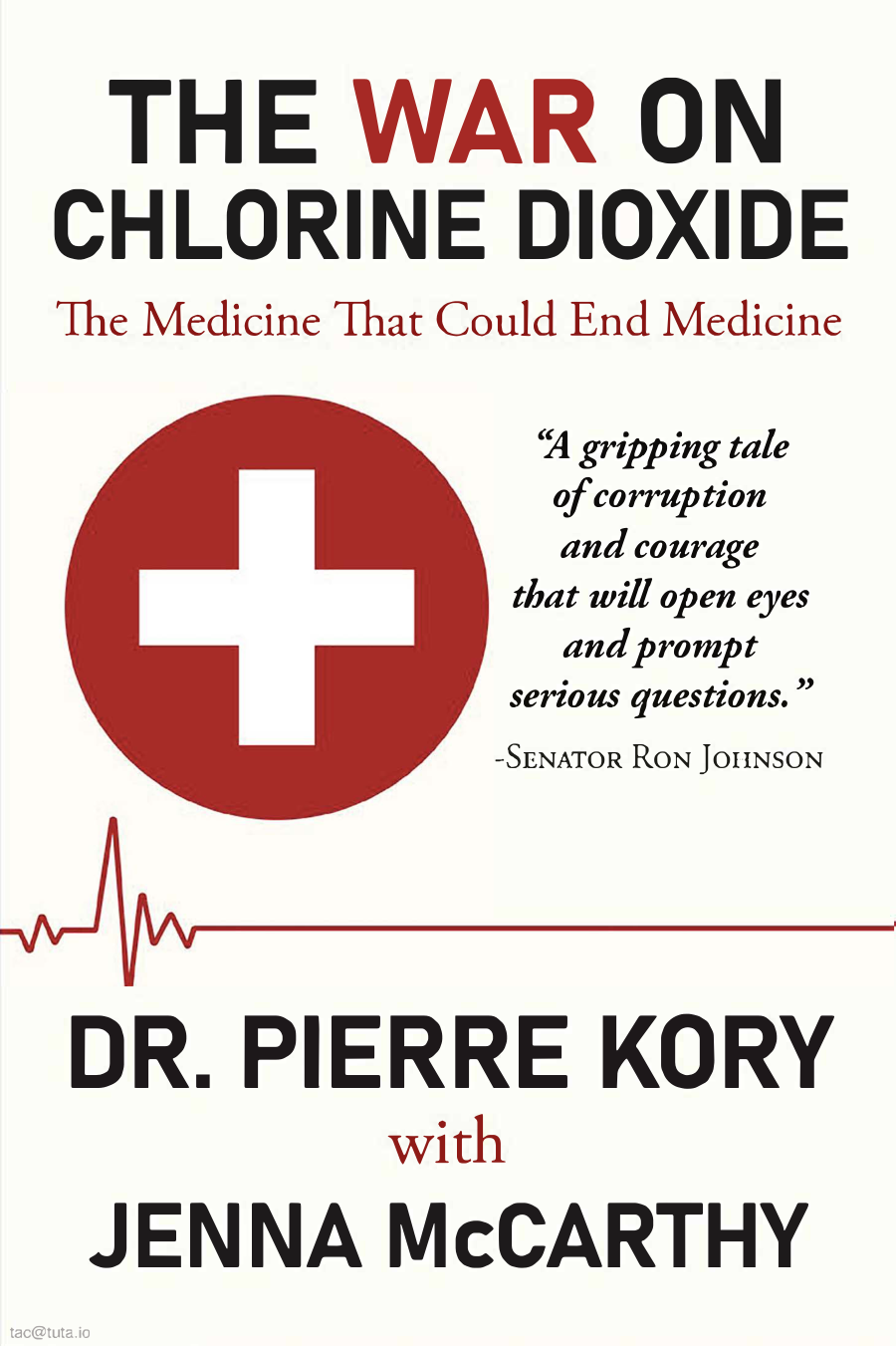 The War on Chlorine Dioxide cover
