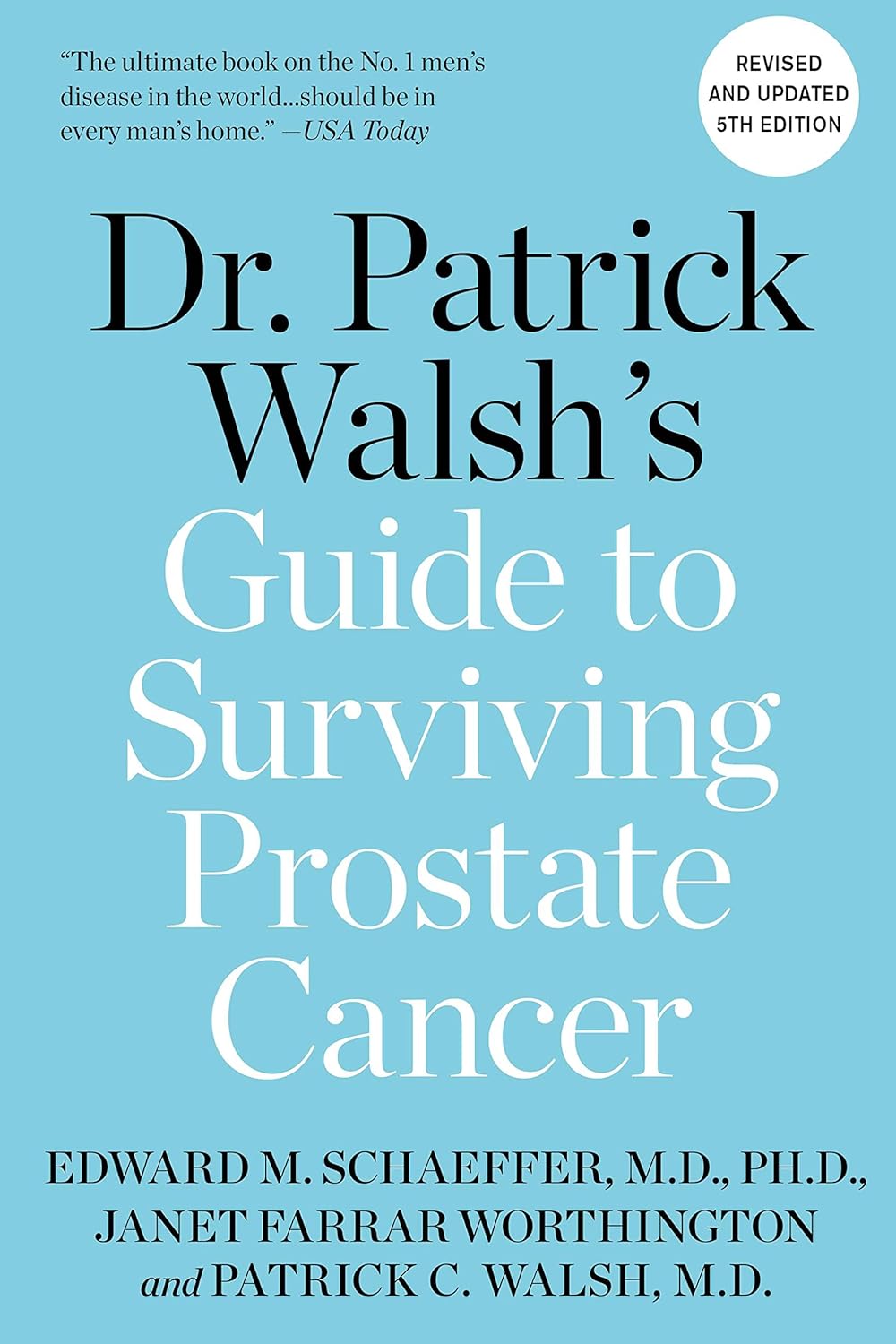 Dr. Patrick Walsh's Guide to Surviving Prostate Cancer cover